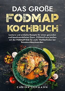 Das Gro E Fodmap Kochbuch Von Carina Lehmann Buch Kaufen Ex Libris