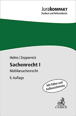 Sachenrecht I Von Tobias Helms Jens Martin Zeppernick Buch Kaufen