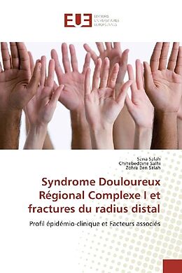 Syndrome Douloureux R Gional Complexe I Et Fractures Du Radius Distal