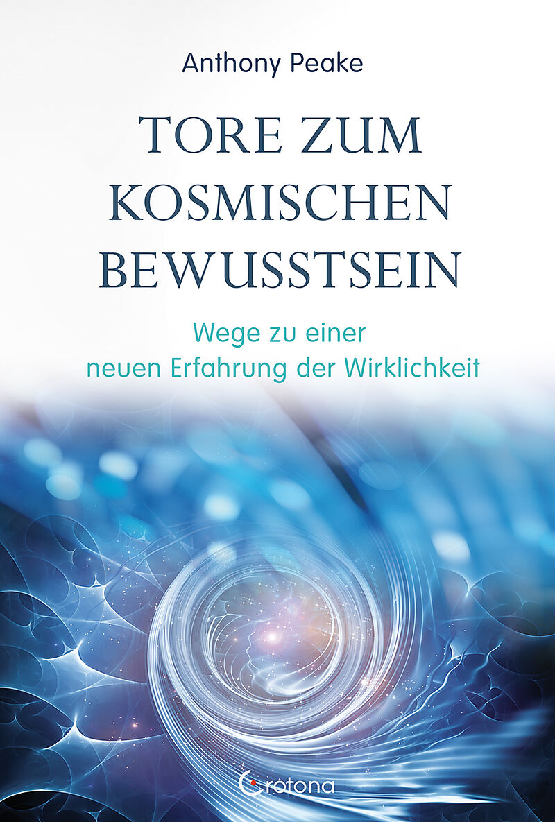 Tore Zum Kosmischen Bewusstsein Anthony Rabbi Peake Buch Kaufen