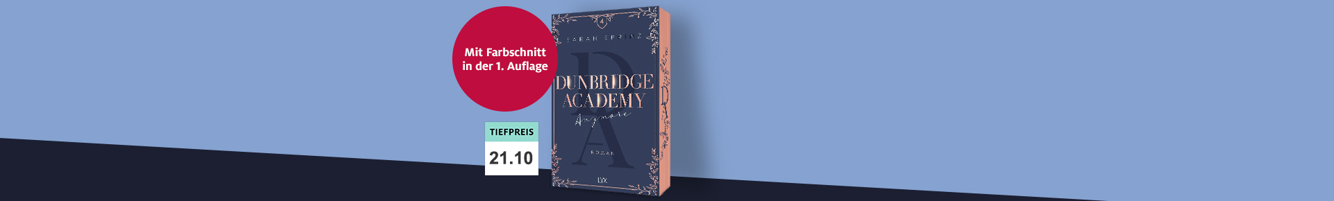Band 4 der «Dunbridge Academy»-Bestsellerreihe