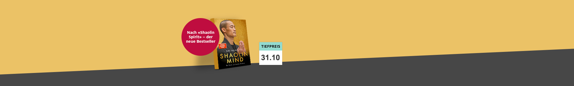 Shaolin Mind - Der neue Bestseller für innere Klarheit