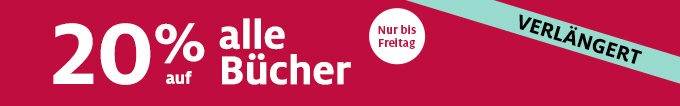 Verlängert: 20% auf alle Bücher - Nur bis Freitag