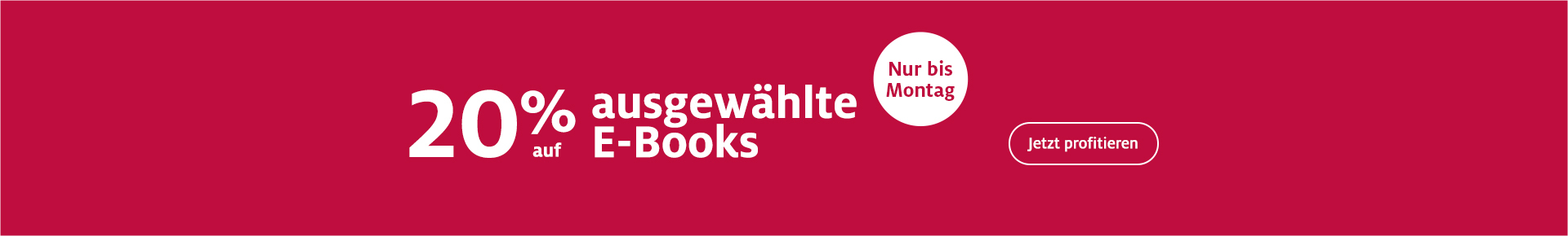 20% auf alle ausgewählten E-Books - Bis Montag