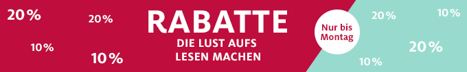 10% auf alle Bücher & 20% auf ausgewählte E-Books