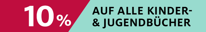 10% auf alle Kinder- & Jugendbücher