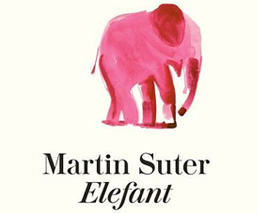 Martin Suter Elefant