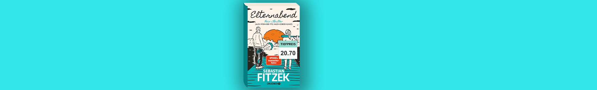 Sebastian Fitzek - Elternabend