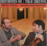 Leonid Kogan (Violine) CD Schostakowitsch:Violinkonzerte