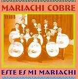 Mariachi Cobre CD Este Es Mi Mariachi