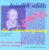 Roland/Song Company Peelman CD Der Schwanengesang Swv 482-493