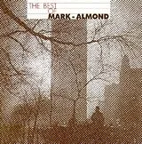 Jon Mark & John Almond CD The Best Of Mark-Almond