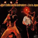 Albert Collins & The Icebreakers CD Live In Japan