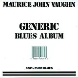 Maurice John Vaughn CD Generic Blues Album
