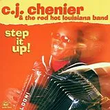 C. J. Chenier CD Step It Up