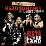 Kentucky Headhunters With John CD Meet Me In Bluesland