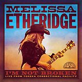 Melissa Etheridge CD I'm Not Broken (live From Leavenworth) (2cd)