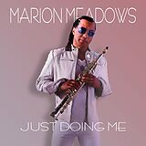 Marion Meadows CD Just Doing Me