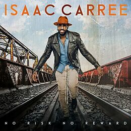 Isaac Carree CD No Risk No Reward