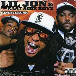 Lil' Jon & The East Side CD Kings Of Crunk