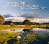 Steve Kuhn Trio CD To And From The Heart