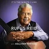 Rufus Reid CD It's The Nights I Like (with Sullivan Fortner)