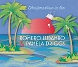 Romero & Driggs,Pamela Lubambo CD Christmastime in Rio