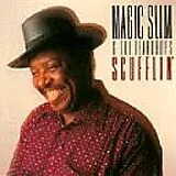 Magic Slim & The Teardrops CD Scufflin'