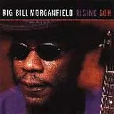 Big Bill Morganfield CD Rising Son