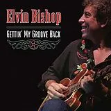 Elvin Bishop CD Gettin' My Groove Back