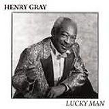 Henry Gray CD Lucky man