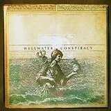 Wellwater Conspiracy CD Wellwater Comspiracy