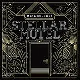 Mike Doughty CD Stellar Motel