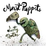 Meat Puppets LP (Vinyl) Dusty Notes (Vinyl)
