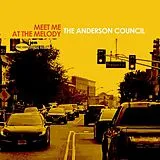 Anderson Council CD Meet Me At The Melody