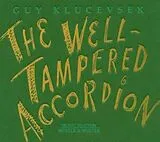 Guy Klucevsek CD Well-Tampered Accordion