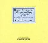 La Gaia Scienza CD R.Schumann-Für Meine Clara