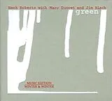 Hank Roberts CD Green