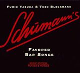 Fumio/Bleckmann,Theo Yasuda CD Schumann'S Favored Bar Songs