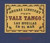 Andres Linetzky & Vale Tango CD Las Huellas En El Mar