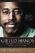 Fester Einband Gifted Hands 20th Anniversary Edition von Ben Carson