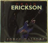 Craig Erickson CD Force Majeure