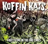 Koffin Kats CD Party Time In The End Times