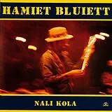 Hamiet Bluiett CD Nali Kola