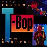 Eric Felten CD T-Bop