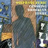 Stephane Furic CD Crossing Brooklyn Ferry