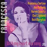 Francesca Sortino CD With My Heart In A Song
