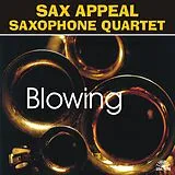 Saxappeal & Quartet CD Blowing