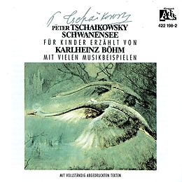 Komponistenportraits CD Peter Tschaikowsky: Schwanensee Op. 20