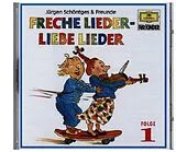 Jürgen Schöntges & Freunde CD Freche Lieder - Liebe Lieder 1